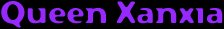 Queen Xanxia